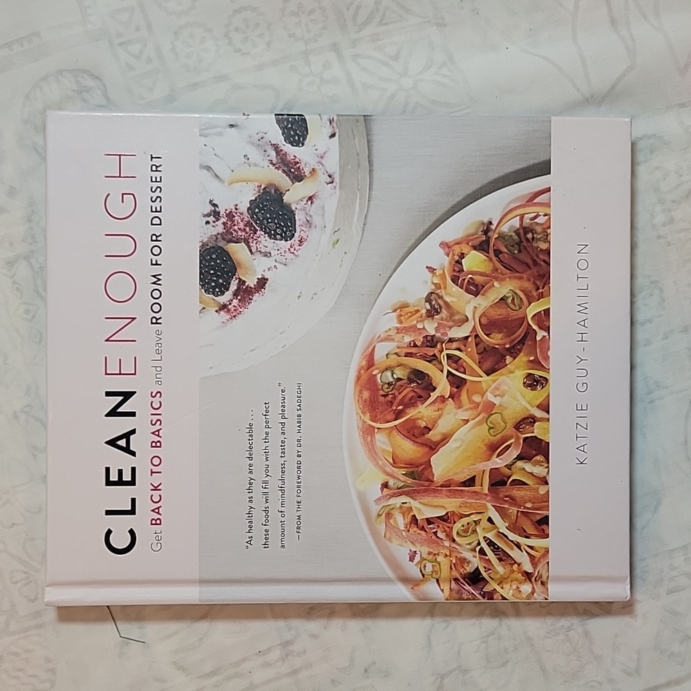 Clean Enough Cookbook by Katzie Guy-Hamilton - White Cover